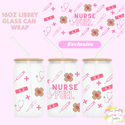 Nurse fuel  UV DTF cup wrap