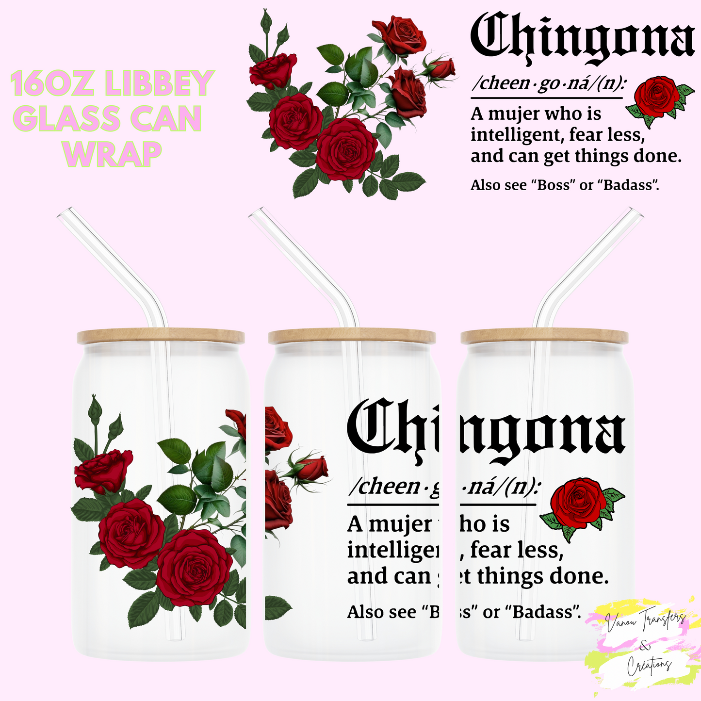 Chingona UV DTF cup wrap