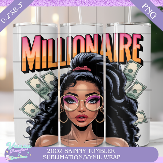 Millionaire 20oz skinny tumbler PNG sublimation/vinyl